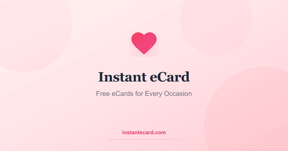 Instant eCard