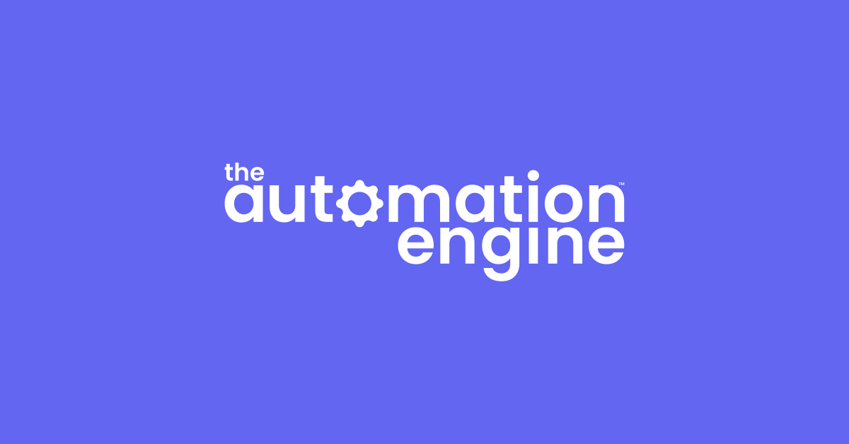 The Automation Engine